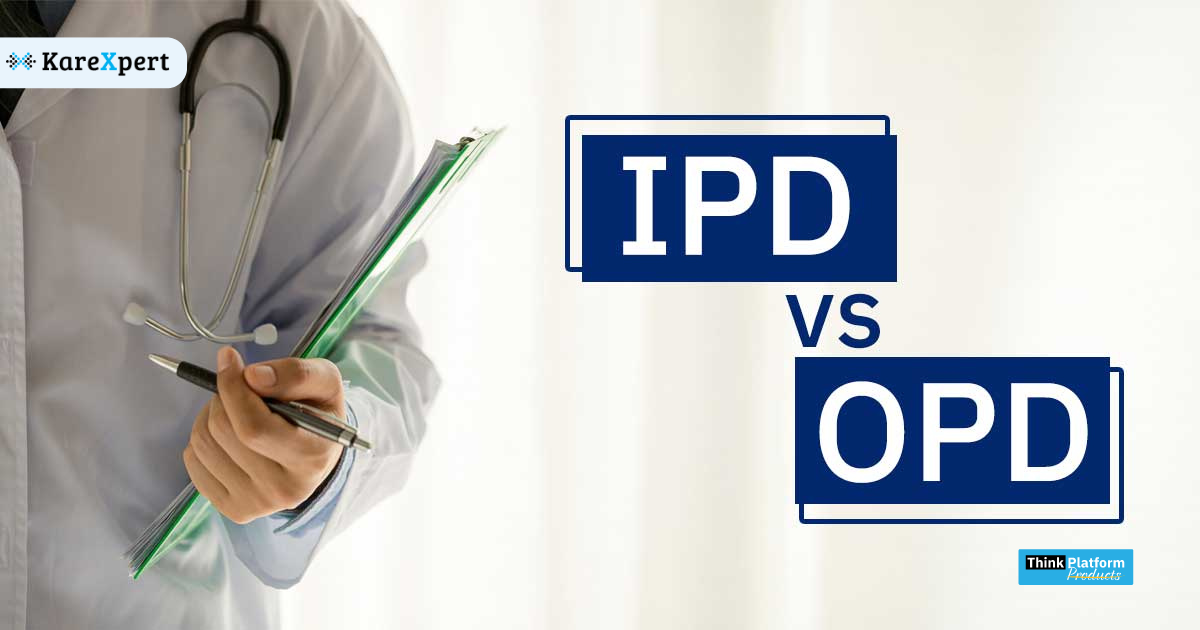 OPD vs IPD : Difference Between OPD and IPD