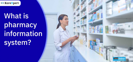 What is pharmacy information system: Features, Benefits