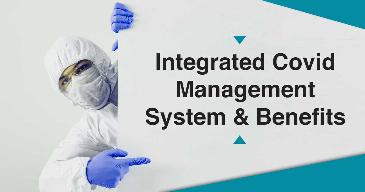 integrated covid management system