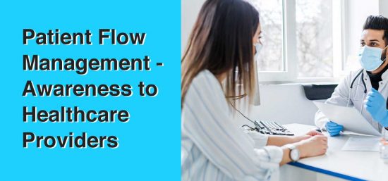 What Are The Secrets Of Patient Flow Management That All Healthcare Providers Would Want To Know?