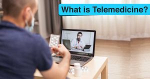What Is Telemedicine?